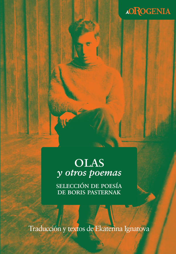 Olas y otros poemas. Selección de poesía de Boris Pasternak